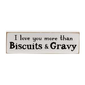 I Love You More Than Biscuits & Gravy Thin Mini Block, 3 Asstd.