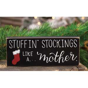 38181 Stuffin' Stockings Like A Mother Block;