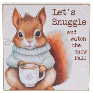 Let's Snuggle Cozy Squirrel Wooden Block Sign