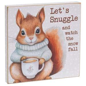 Let's Snuggle Cozy Squirrel Wooden Block Sign