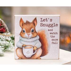 Let's Snuggle Cozy Squirrel Wooden Block Sign