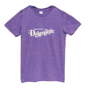 Apparently, I’m Dramatic T-Shirt, Heather Purple L189XXL;