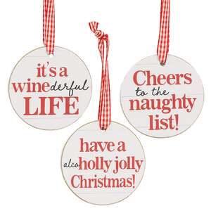 On Santa's Drinking List Round Ornament w/Ribbon, 4 Asstd. 38596;