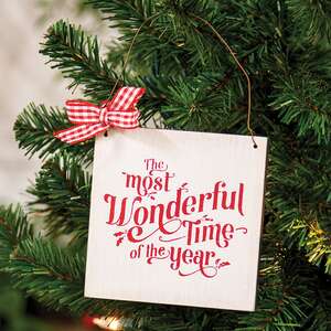 Most Wonderful Time of the Year Wooden Ornament with Bow 38921;