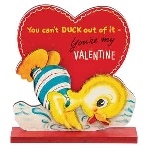 You Can't Duck Out of It Valentine Sitter on Base, #38929