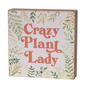 Crazy Plant Lady Box Sign