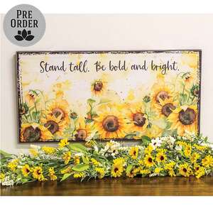 Stand Tall Watercolor Sunflower Sign