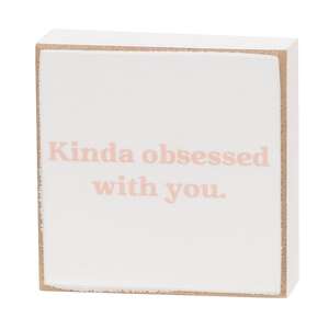 Kinda Obsessed 2" Square Block - 4 Asstd.