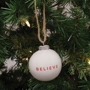 Believe White Ceramic Ornament - 2.75"H