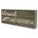 Blessed and Grateful Engraved Pallet Look Sign #70082