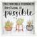Anything Is Possible Framed Box Sign