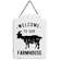 Welcome To Our Farmhouse Metal Hanging Sign #65226