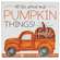 All The Plaid and Pumpkin Things Box Sign;