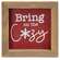 Bring on the Cozy Framed Sign