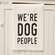 We’re Dog People Dish Towel 54202