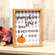 Pumpkin Spice and Everything Nice Framed Sign 36326;