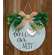 Bless Our Nest Round Sign with Greenery & Burlap Bow #36945