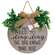 The Dog Knows Your Here Round Sign with Greenery & Burlap Bow #36946