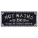Hot Baths Sign - #65151