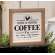 Rise & Shine Coffee Co. Framed Sign #37103