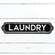 The Laundry Room Black Metal Sign 60451;