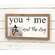 You + Me and the Dog Framed Sign w/Photo Clip 36889