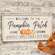 Welcome To The Pumpkin Patch Metal Frame Sign 65293;