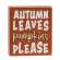 Autumn Leaves/Pumpkins Please Box Sign, 2 Asstd. 37298