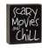 Scary Movies and Chill Box Sign 37311