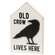 Old Crow Lives Here Wooden Block Sitter