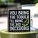 You Bring the Tequila Box Sign