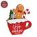 Cozy With Cookies Gingerbread Man in Mug Chunky Sitter