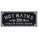 Hot Baths Sign -