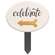 Celebrate Wooden Yard Sign