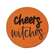 Cheers Witches Circle Easel Sign 36549;