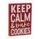 Keep Calm & Bake Cookies Block Sign 36780;