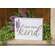 Raise Them Kind Box Sign
