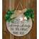 The Dog Knows Your Here Round Sign with Greenery & Burlap Bow