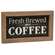 Fresh Brewed Hot Coffee Sign