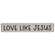 Love Like Jesus Mini Stick, 3 Asstd.