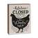 Kitchen Closed This Chick's Had It Box Sign