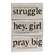 Stronger Thank Your Struggle Block Sign, 3 Asstd. 37911;