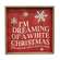 Dreaming of a White Christmas Snowflakes Frame 38065;