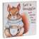 Let's Snuggle Cozy Squirrel Wooden Block Sign