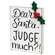 Dear Santa, Judge Much? Block