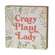 Crazy Plant Lady Box Sign