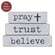 Pray Trust Believe Chunky Religious Block, #39183