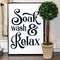 #65150 Soak, Wash, Relax Metal Sign