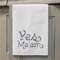 Yes Ma'am Dish Towel;