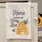 Home Is Where My Honey Bee Dish Towel 54158;